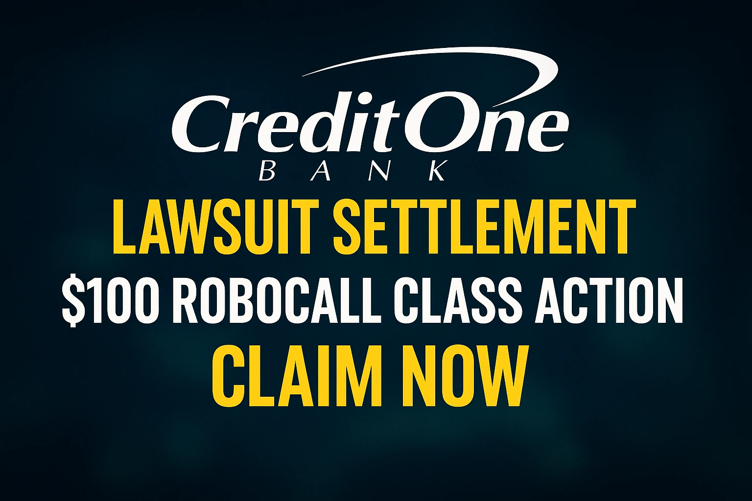 Read more about the article Credit One Bank Lawsuit Settlement: Claim Your Share of the $14M Payout Now