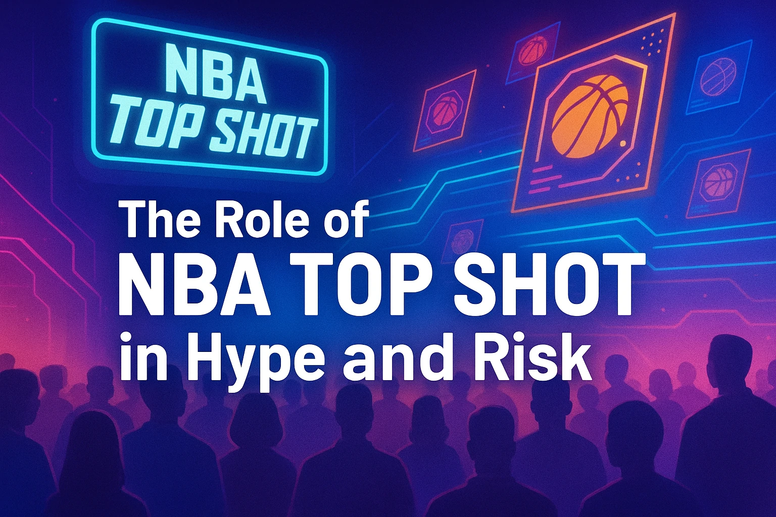 Crowd under neon NBA Top Shot signs with digital basketball cards floating on a tech background